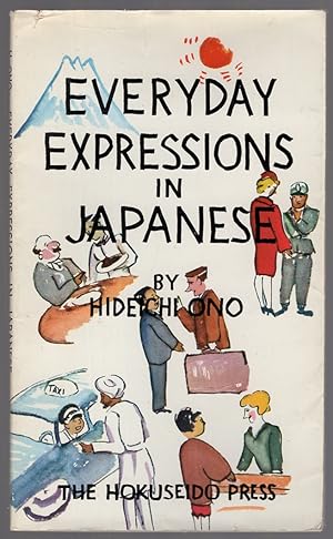 Seller image for Everyday Expressions in Japanese for sale by Between the Covers-Rare Books, Inc. ABAA