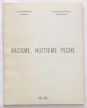 Image du vendeur pour Racisme, huitime pche mis en vente par Bolerium Books Inc.