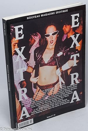 Bild des Verkufers fr Extra Extra: nouveau magazine erotique; #10 zum Verkauf von Bolerium Books Inc.