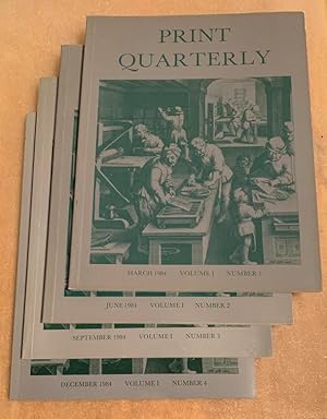 Print Quarterly. 1984. Volume I. March, June, Sept, Dec. Number 1, 2, 3, 4