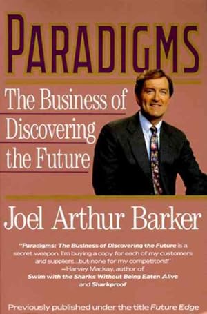 Image du vendeur pour Paradigms : The Business of Discovering the Future mis en vente par GreatBookPrices