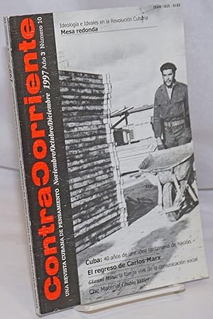 Immagine del venditore per Contracorriente: una revista cubana de pensamiento; Noviembre/Octubre/Diciembre 1997, Ao 3, Numero 10 venduto da Bolerium Books Inc.