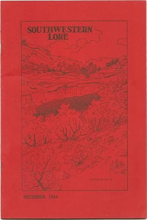 Seller image for Southwestern Lore - Volume XII, Number 3, December 1946 for sale by Florida Mountain Book Co.