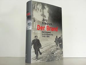 Bild des Verkufers fr Der Brand. Deutschland im Bombenkrieg 1940-1945. zum Verkauf von Antiquariat Ehbrecht - Preis inkl. MwSt.