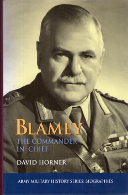 Seller image for Blamey: The Commander-in-Chief. for sale by Berkelouw Rare Books
