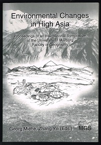 Imagen del vendedor de Environmental Changes in High Asia: Proceedings of an International Symposium held at the University of Marburg, Faculty of Geography, 29th of May to 1st of June 1997. - a la venta por Libresso Antiquariat, Jens Hagedorn