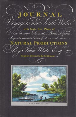 Seller image for Journal of a Voyage to New South Wales. With a Biographical Introd. by R. Rienits. Ed. by A.H. Chisholm. for sale by Berkelouw Rare Books