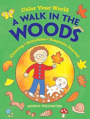 Seller image for Color Your World: a Walk in the Woods (Paperback) for sale by AussieBookSeller