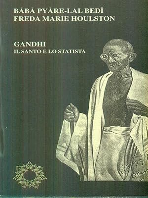 Bild des Verkufers fr Gandhi. Il santo e lo statista zum Verkauf von Librodifaccia