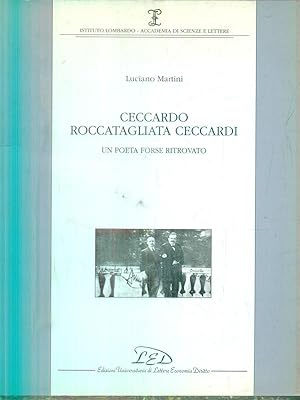 Bild des Verkufers fr Ceccardo Roccatagliata Ceccardi: un poeta forse ritrovato zum Verkauf von Librodifaccia