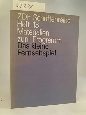 Seller image for Materialien zum Programm - Das kleine Fernsehspiel Schriftenreihe des ZDF, Heft 13 for sale by ANTIQUARIAT Franke BRUDDENBOOKS