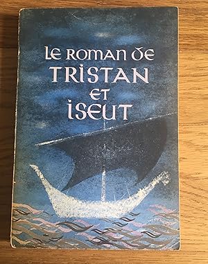 Imagen del vendedor de Le roman de Tristan et Iseut a la venta por Books by Artists