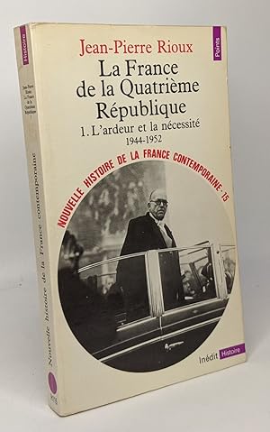 Seller image for Nouvelle Histoire de la France contemporaine tome 15 : La quatrime Rpublique 1944-1952 for sale by crealivres