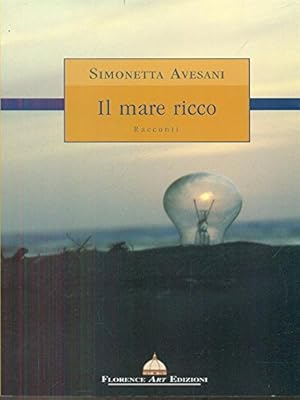 Imagen del vendedor de Il mare ricco a la venta por MULTI BOOK