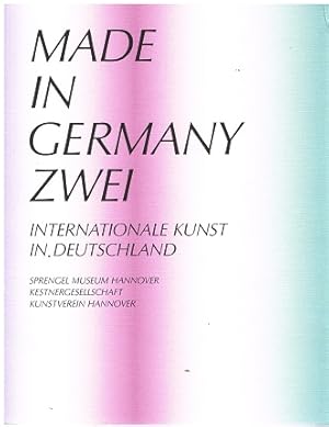 Seller image for Made in Germany zwei. Internationale Kunst in Deutschland. for sale by Antiquariat Bernd Preler