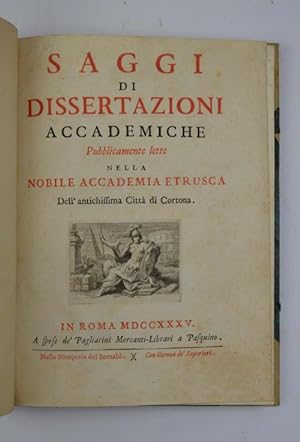 Saggi e dissertazioni accademiche pubblicamente lette nella Nobile Accademia Etrusca dell'antichi...