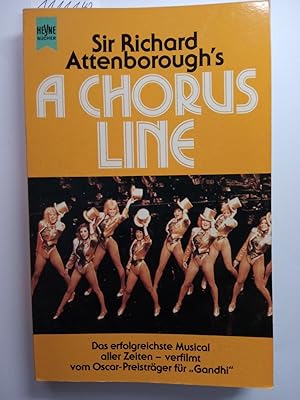A Chorus Line: Das erfolgreichste Musical aller Zeiten.