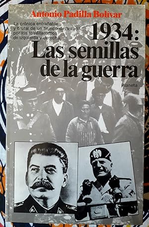 1934: Las semillas de la Guerra