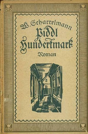 Seller image for Piddl Hundertmark. Geschichte einer Kindheit. for sale by Online-Buchversand  Die Eule