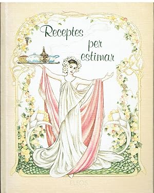 Receptes per estimar.