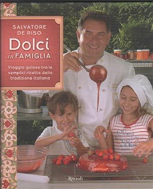Seller image for I dolci in famiglia - Salvatore De Riso for sale by libreria biblos
