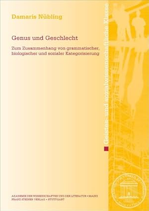 Seller image for Genus Und Geschlecht : Zum Zusammenhang Von Grammatischer, Biologischer Und Sozialer Kategorisierung -Language: german for sale by GreatBookPrices