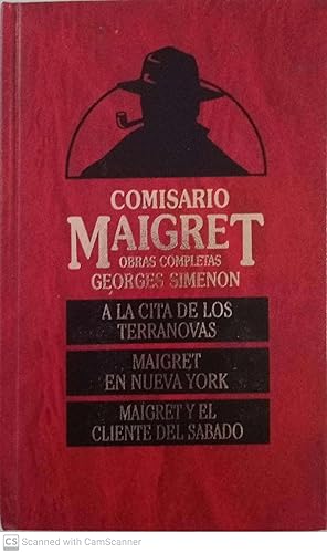 A la cita de los terranovas/Maigret en Nueva York/Maigret y el cliente del sábado