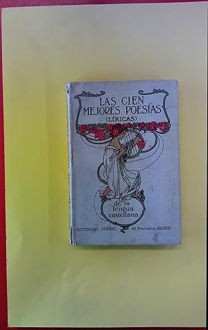 Seller image for Las cien mejores poesas (lricas) de la lengua castellana for sale by biblion2