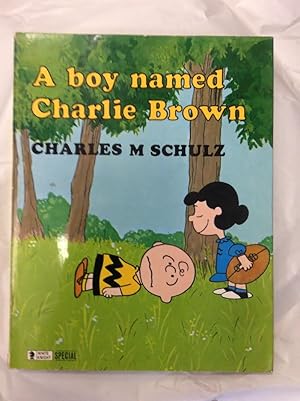 Bild des Verkufers fr A Boy Named Charlie Brown zum Verkauf von Teppa Books