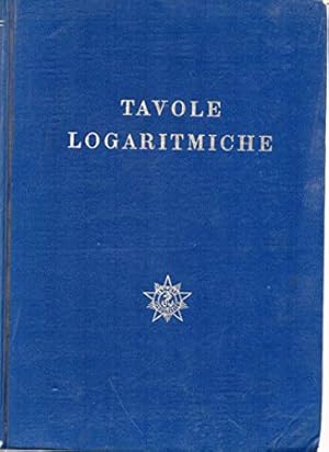 Bild des Verkufers fr Tavole logaritmiche - a cinque cifre decimali 1966 zum Verkauf von MULTI BOOK