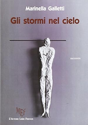 Seller image for Gli stormi nel cielo for sale by MULTI BOOK