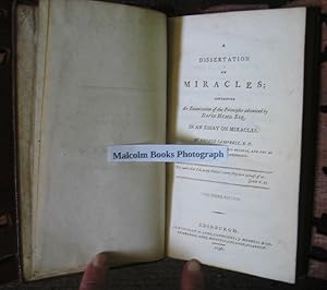 Immagine del venditore per A Dissertation on Miracles; containing an examination of the principles advanced by David Hume Esq in an essay on miracles. venduto da Malcolm Books