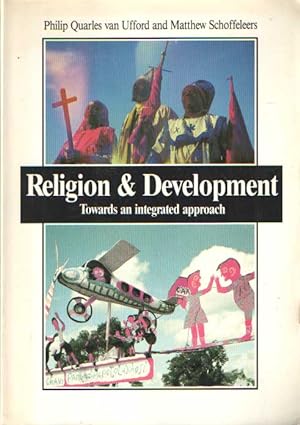 Image du vendeur pour Religion & Development : Towards an Integrated Approach mis en vente par Bij tij en ontij ...