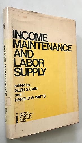 Immagine del venditore per Income Maintenance and Labor Supply venduto da Once Upon A Time