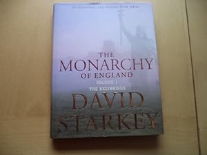 Seller image for The Monarchy of England: The Beginnings (volume 1) for sale by Terry Blowfield