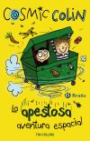 Image du vendeur pour Cosmic Colin: la apestosa aventura espacial mis en vente par AG Library