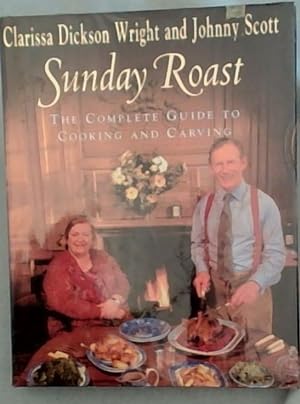 Immagine del venditore per Sunday Roast: The Complete Guide to Cooking and Carving venduto da Chapter 1