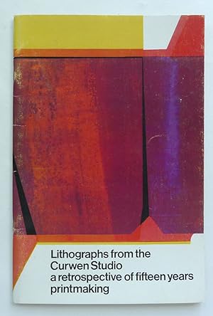 Lithographs from the Curwen Studio a retrospective of fifteen years of printmaking. Camden Arts C...