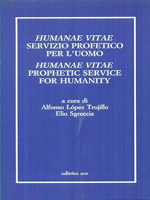 Bild des Verkufers fr Humanae vitae servizio profetico per l'uomo zum Verkauf von Librodifaccia
