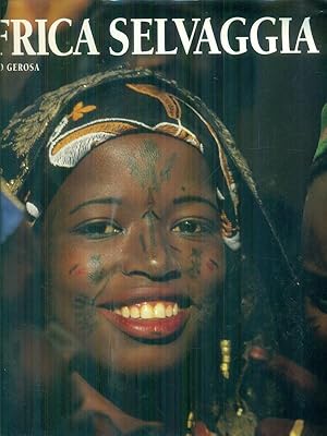 Seller image for Africa selvaggia for sale by Librodifaccia