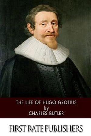 Seller image for Life of Hugo Grotius for sale by GreatBookPrices