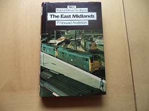 Seller image for Regional Railway Handbook: East Midlands No. 1 (Regional railway handbooks) for sale by Terry Blowfield