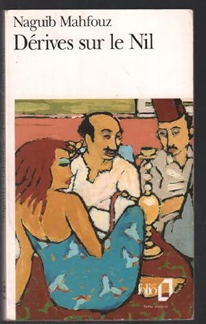 Bild des Verkufers fr Derives sur le Nil zum Verkauf von librairie philippe arnaiz