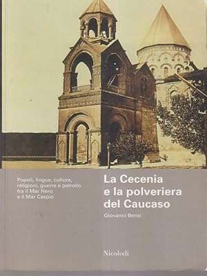 Bild des Verkufers fr La Cecenia e la polveriera del Caucaso zum Verkauf von Librodifaccia