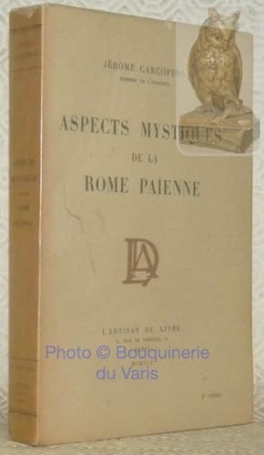 Bild des Verkufers fr Aspects mystiques de la Rome paenne. zum Verkauf von Bouquinerie du Varis