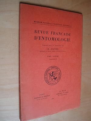 Revue française d'entomologie Tome Sixième fascicule 2 1939