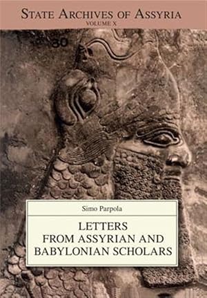 Seller image for Letters from Assyrian and Babylonian Scholars for sale by GreatBookPrices