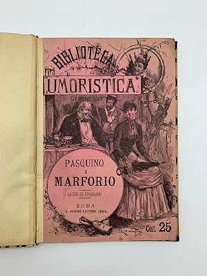 Pasquino e Marforio satire ed epigrammi. Biblioteca umoristica