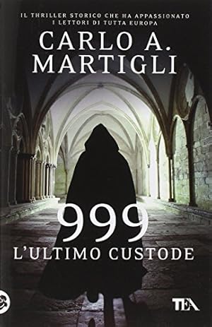 Immagine del venditore per 999. L'ultimo custode venduto da MULTI BOOK