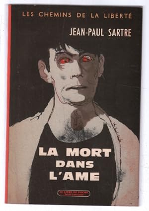 Image du vendeur pour La mort dans l'me ( les chemins de la libert) mis en vente par librairie philippe arnaiz